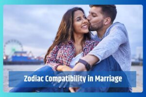 Zodiac Compatibility in Marriage